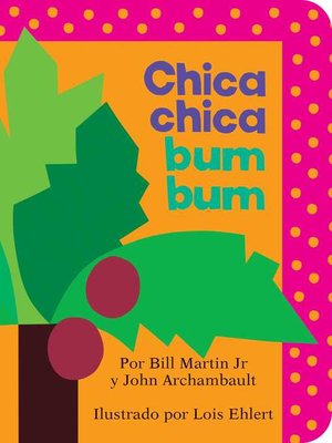 cover image of Chica chica bum bum (Chicka Chicka Boom Boom)